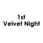 1st Velvet Night
